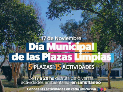 ¡Preparate para vivir el Día Municipal de las Plazas Limpias!